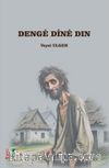 Denge Dıne Dın