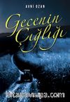 Gecenin Çığlığı