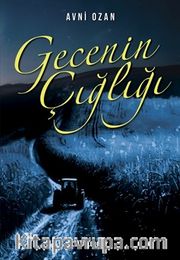 Gecenin Çığlığı