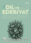Dil ve Edebiyat Dergisi Sayı: 192 Aralık 2024