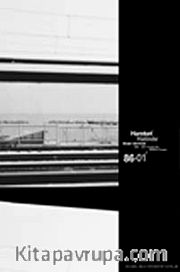 Hareket Halinde 1986 - 2001 Fotografik Seyahat Projesi
