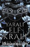 Yaralı Elf Kralı