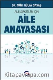 Aile Şirketleri İçin Aile Anayasası