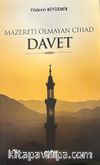 Mazereti Olmayan Cihad Davet