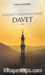 Mazereti Olmayan Cihad Davet