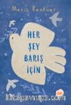 Her Şey Barış İçin