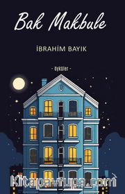 Bak Makbule