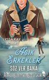 Âşık Erkekler & Söz Ver Bana