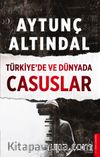 Türkiye'de ve Dünyada Casuslar