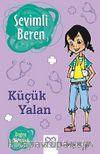 Sevimli Beren: Küçük Yalan - Doğru Söylemek