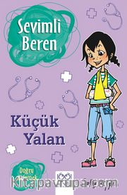 Sevimli Beren: Küçük Yalan - Doğru Söylemek