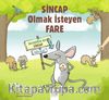 Sincap Olmak İsteyen Fare