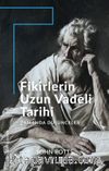 Fikirlerin Uzun Vadeli Tarihi & Zamanda Düşünceler
