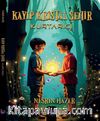 Kayıp Kristal Şehir / Kurtarıcı
