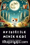 Ay Işığı ile Minik Kedi