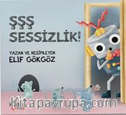 Şşş Sessizlik!