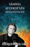 Samiha Ayverdi'nin Dini Düşüncesi