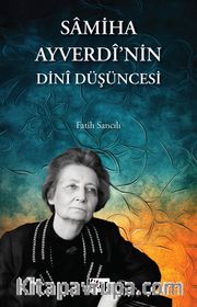 Samiha Ayverdi'nin Dini Düşüncesi