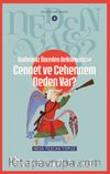 Kaderimiz Önceden Belirlenmişse Cennet ve Cehennem Neden Var?  /  Neden Var Serisi 2