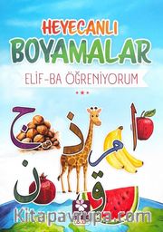 Heyecanlı Boyamalar / Elif-Ba Öğreniyorum