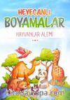 Heyecanlı Boyamalar / Hayvanlar Alemi
