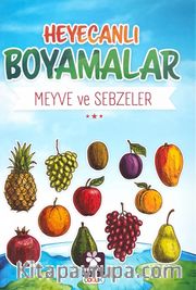 Heyecanlı Boyamalar / Meyve ve Sebzeler