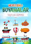 Heyecanlı Boyamalar / Taşıtlar Dünyası