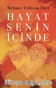Hayat Senin İçinde