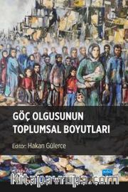 Göç Olgusunun Toplumsal Boyutları