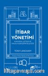 İtibar Yönetimi & Kurumsal İletişim ve Halkla İlişkilerin Geleceği