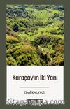 Karaçay’ın İki Yanı
