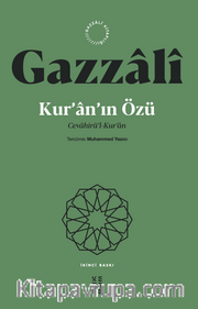 Kur'an'ın Özü <br /> Cevahirü'l-Kur'an
