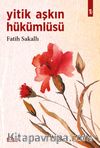Yitik Aşkın Hükümlüsü