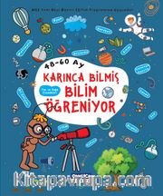 Karınca Bilmiş Bilim Öğreniyor (Fen ve Doğa Etkinlikleri) (48-60 Ay)