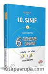 10. Sınıf 6 (3+3) Deneme Sınavı Tamamı Çözümlü