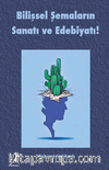 Bilişsel Şemaların Sanatı ve Edebiyatı