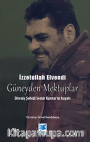 Güney’den Mektuplar Direniş Şehidi Semir Kuntar’ın Hayatı