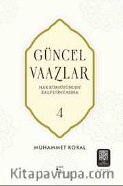Güncel Vaazlar 4