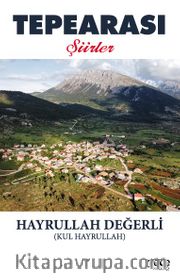 Tepearası <br /> Şiirler
