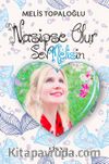Nasipse Olur & Sevmelisin