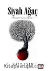 Siyah Ağaç & Minimalist Yazılar ve Şiirler 