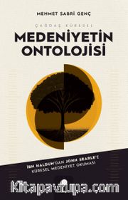 Çağdaş Küresel Medeniyetin Ontolojisi 