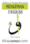 Müslüman Duruşu & Abluka ve Boykot Sürecinde