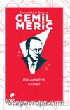 Entelektüel Babam Cemil Meriç 