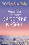 Ferrasi'sini Satan Bilge'yle Kaderini Keşfet