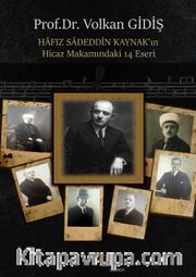 Hafız Sadeddin Kaynak’ın Hicaz Makamındaki 14 Eseri