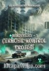 Wanderlust 1 / Çernobil Kontrol Projesi