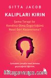 Kalıpları Kırın