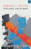 Toplumu Anlatmak