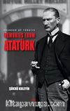 Founder Of Türkiye Memories From Atatürk